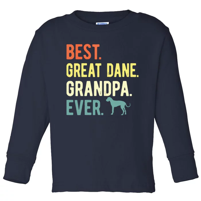 Best Great Dane Grandpa Ever Dog Lovers Fathers Day Toddler Long Sleeve Shirt