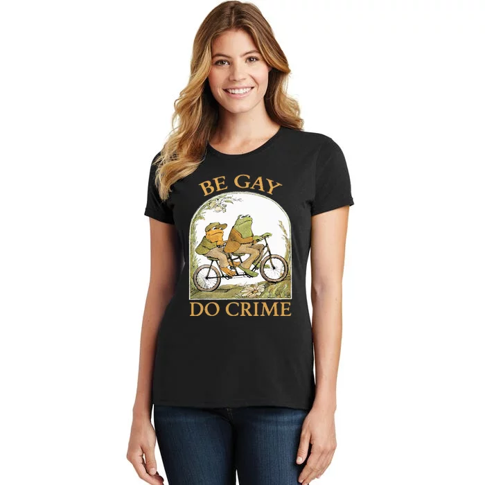 Be Gay Do Crime Frog and The Toad for LGBTQ Pride Women's T-Shirt