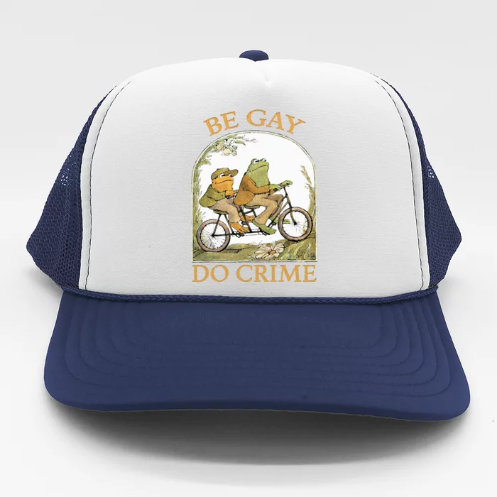 Be Gay Do Crime Frog and The Toad for LGBTQ Pride Trucker Hat