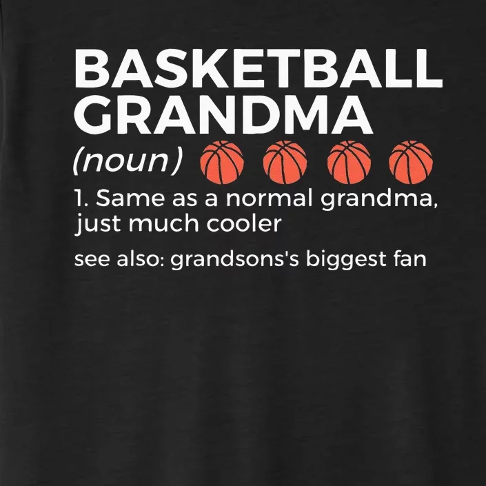 Basketball Grandma Definition Grandson's largest fan ChromaSoft Performance T-Shirt