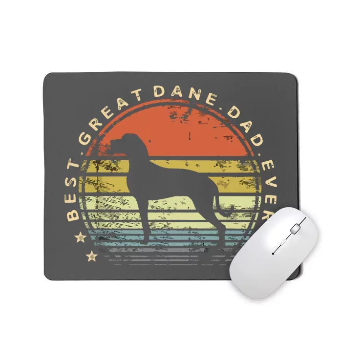 Best Great Dane Dad Ever Daddy Gifts Dog Lover Pet Owner Mousepad