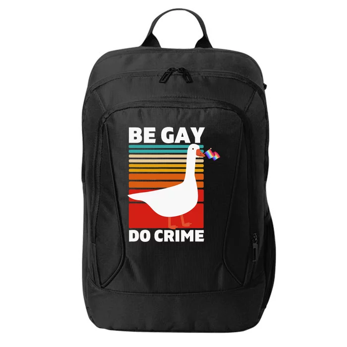 Be Gay Do Crime, LGBTQ Pride Rights, LGBTQIA Protest Gift City Backpack