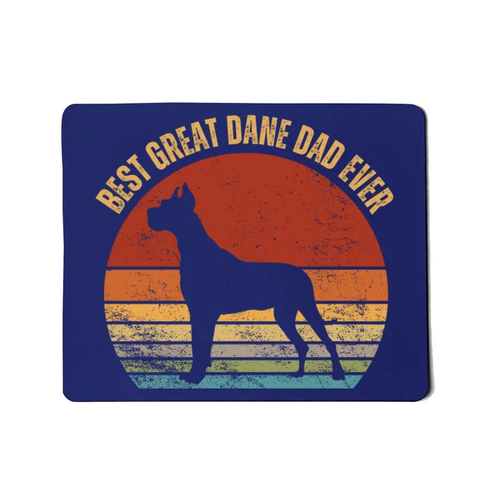 Best Great Dane Dad Ever Daddy Gifts For Dog Lover Pet Owner Mousepad