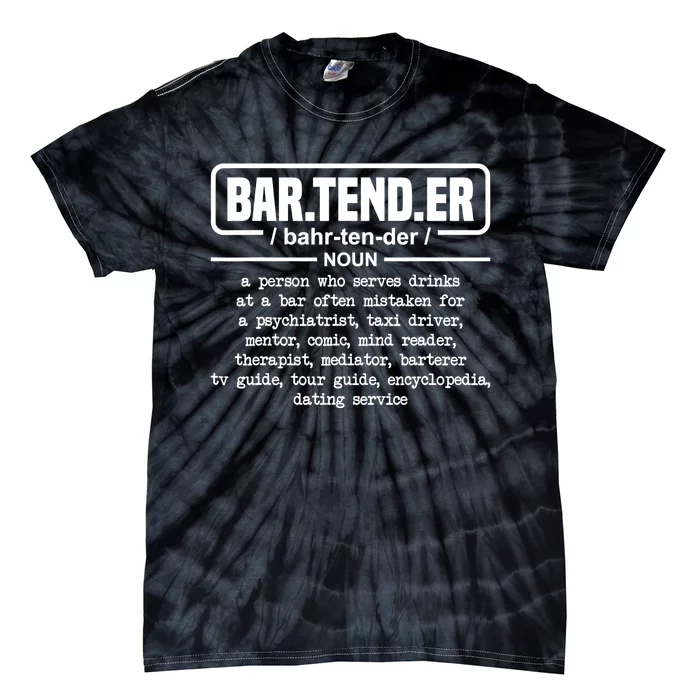 Bartender Gift Definition For Bartender Tie-Dye T-Shirt