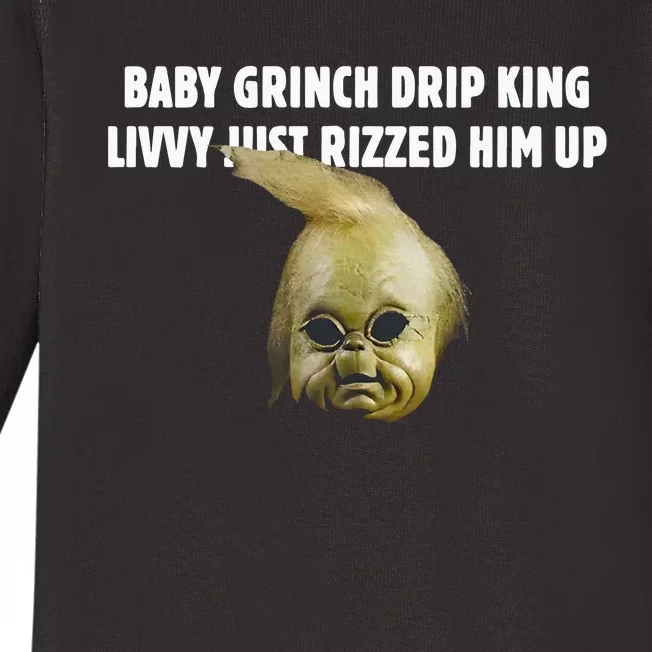 Baby Grin.Ch Drip King Livvy Just Rizzed Him Up Baby Long Sleeve Bodysuit