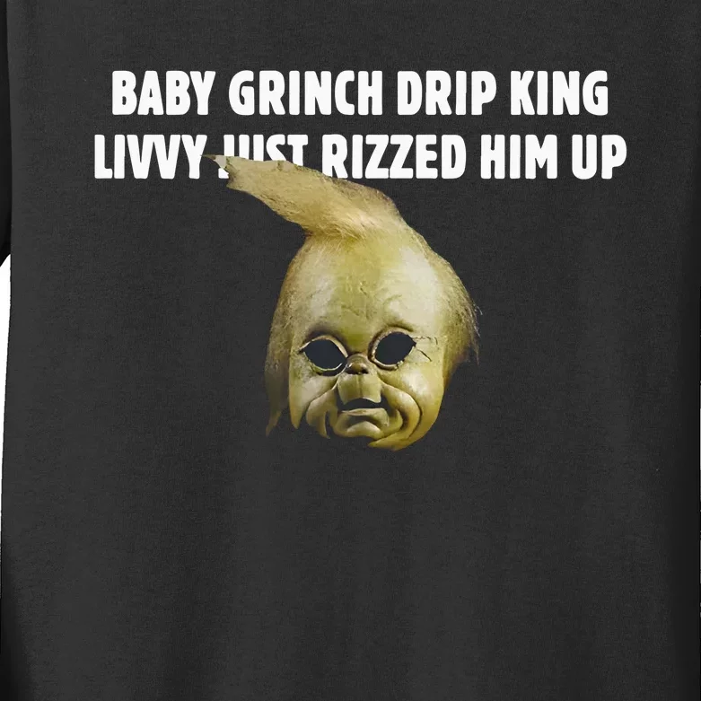 Baby Grin.Ch Drip King Livvy Just Rizzed Him Up Kids Long Sleeve Shirt