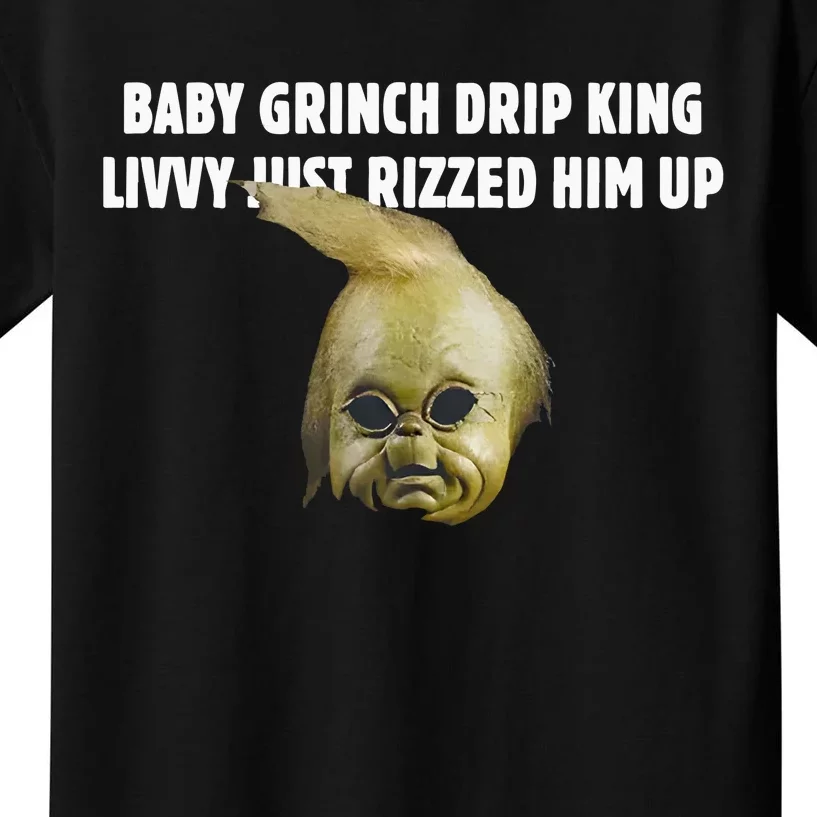 Baby Grin.Ch Drip King Livvy Just Rizzed Him Up Kids T-Shirt