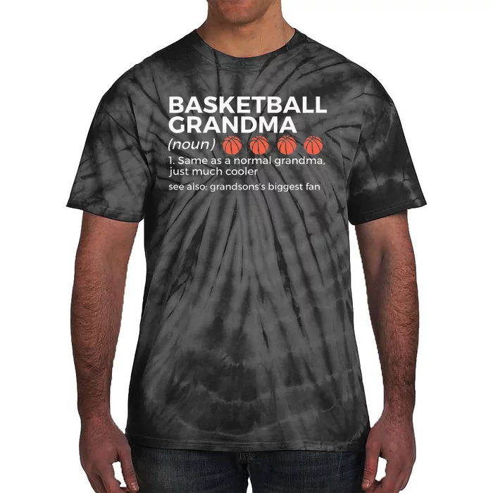 Basketball Grandma Definition Grandsons Largest Fan Tie-Dye T-Shirt