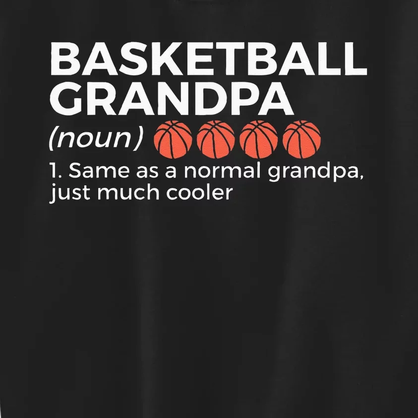 Basketball Grandpa Definition Kids Sweatshirt