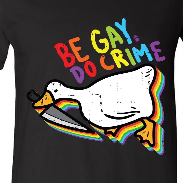 Be Gay Do Crime Goose Rainbow Pride Flag Lgbtq V-Neck T-Shirt