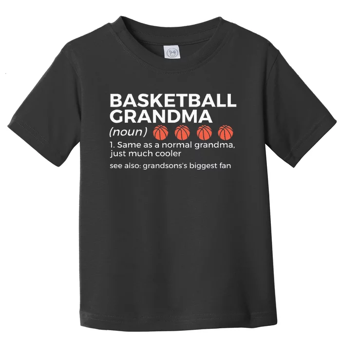 Basketball Grandma Definition Grandsons Largest Fan Toddler T-Shirt