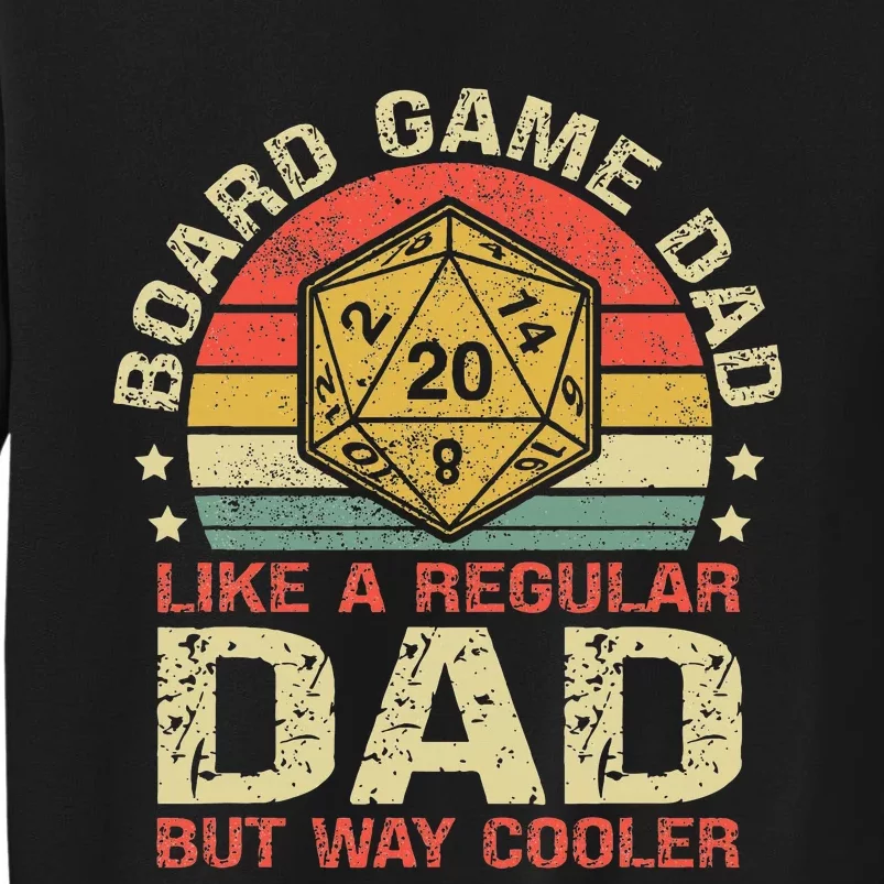 Board Game Dad Funny Board Gamer Tall Sweatshirt