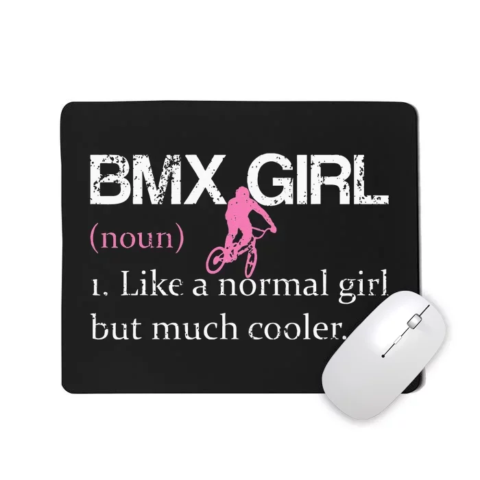 BMX Girl Definition Funny BMX Women Rider Cool Biking Mousepad