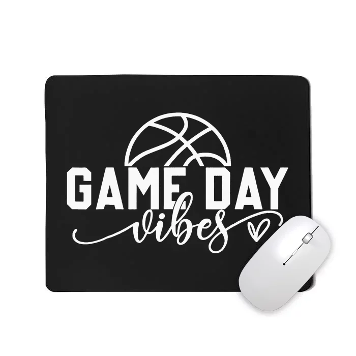 Basketball Game Day Vibes Basketball Mom Life Game Day Mousepad