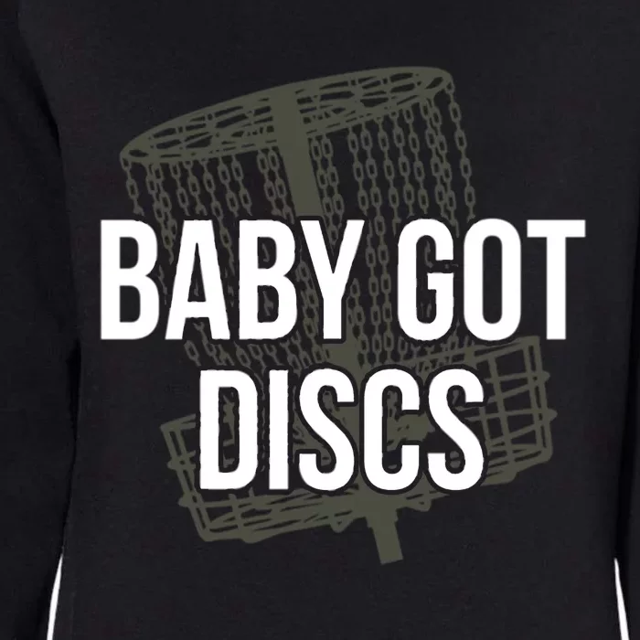 Baby Got Discs Funny Disc Golf Humor Golfer Womens California Wash Sweatshirt