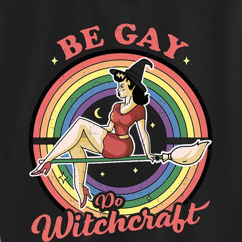 Be G.A.Y Do Witchcraft Lesbian Pagan Pride Witch Halloween Kids Sweatshirt