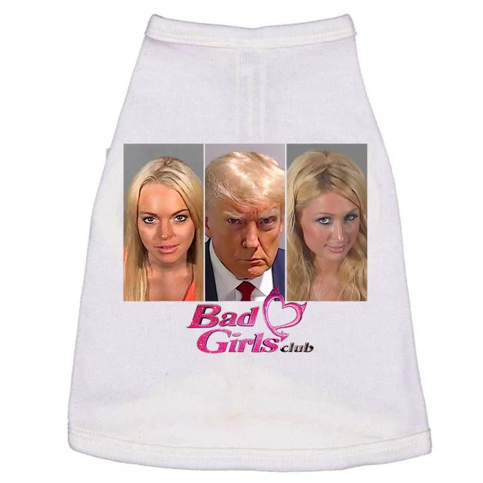 Bad Girls Donald Club Trump 2024 Mugshot Doggie Tank