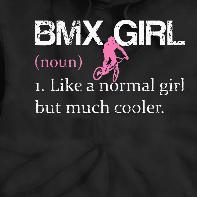 BMX Girl Definition Funny BMX Women Rider Cool Biking Tie Dye Hoodie