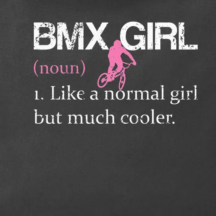 BMX Girl Definition Funny BMX Women Rider Cool Biking Zip Tote Bag