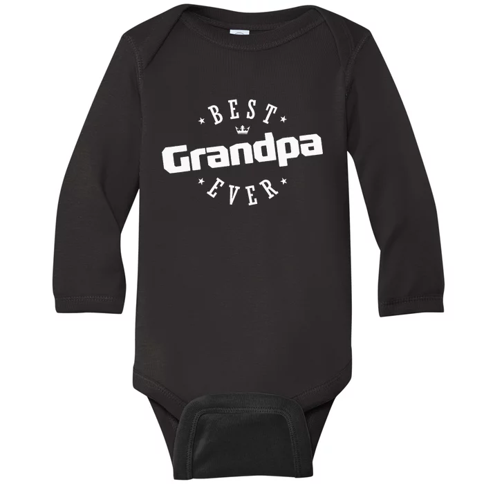 Best Grandpa Ever funny father's day Baby Long Sleeve Bodysuit