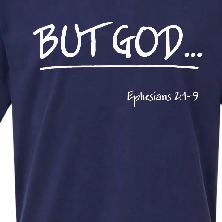 But God Ephesians 2 Christian Jesus Christ Believer Sueded Cloud Jersey T-Shirt