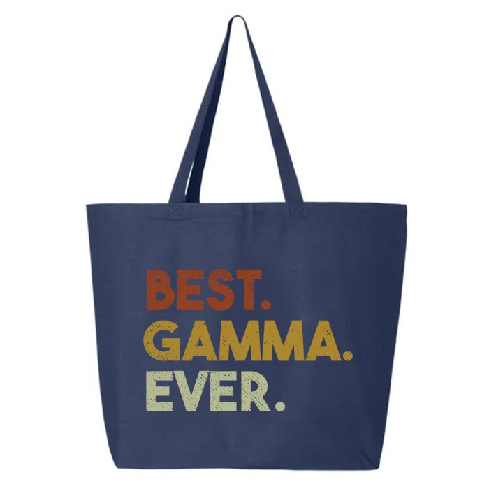 Best Gamma Ever Funny Gift For Grandma Mothers Day Cute Gift 25L Jumbo Tote