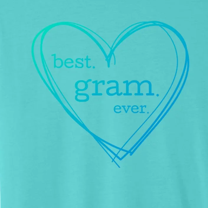 Best Gram Ever Gift (National Grandparents Day) ChromaSoft Performance T-Shirt