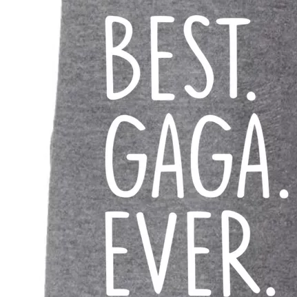 Best Gaga Ever Meaningful Gift Doggie 3-End Fleece Hoodie