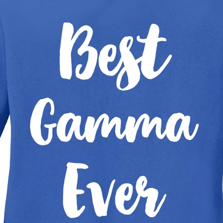 Best Gamma Ever Family Funny Cute Gift Ladies Long Sleeve Shirt