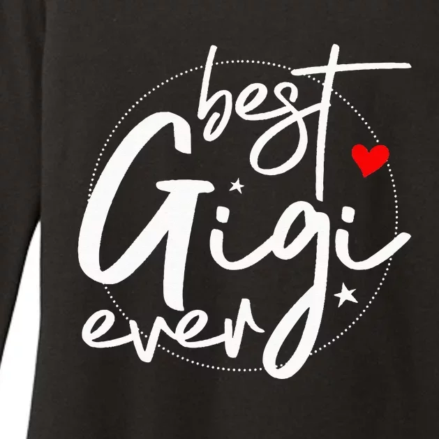 Best Gigi Ever Grandma Gigi Womens CVC Long Sleeve Shirt