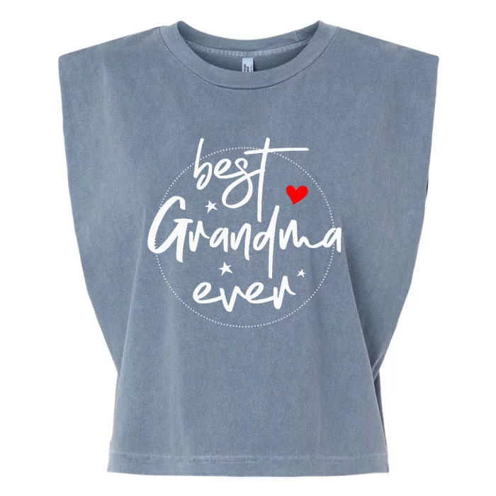 Best Grandma Ever Grandma Garment-Dyed Women's Muscle Tee