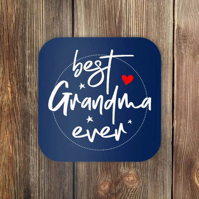 Best Grandma Ever Grandma Coaster