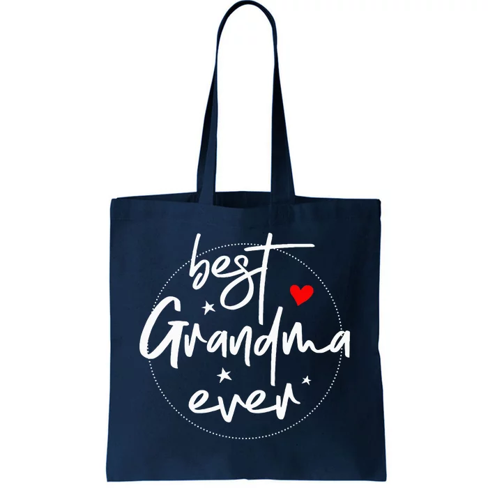 Best Grandma Ever Grandma Tote Bag