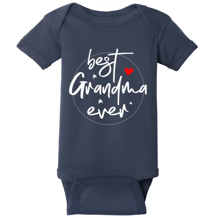 Best Grandma Ever Grandma Baby Bodysuit