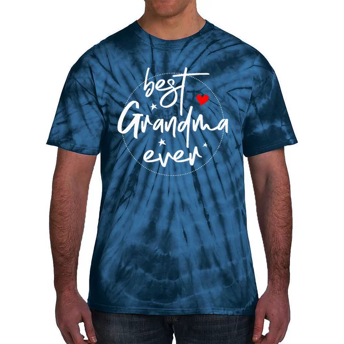 Best Grandma Ever Grandma Tie-Dye T-Shirt