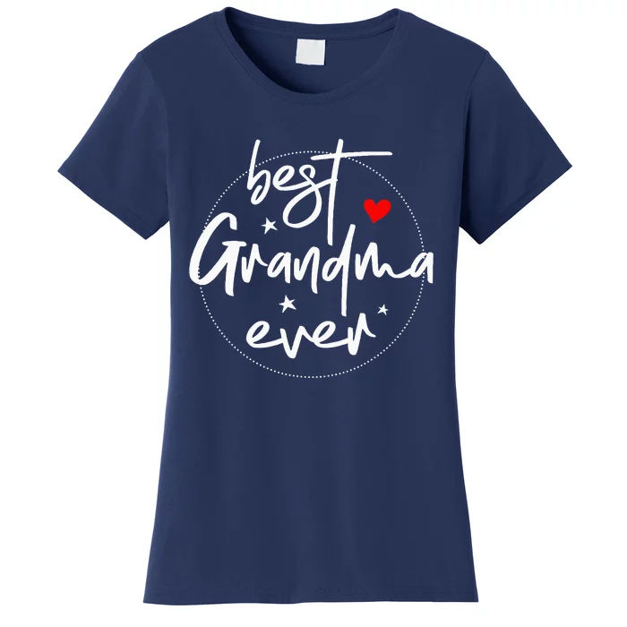 Best Grandma Ever Grandma Women's T-Shirt