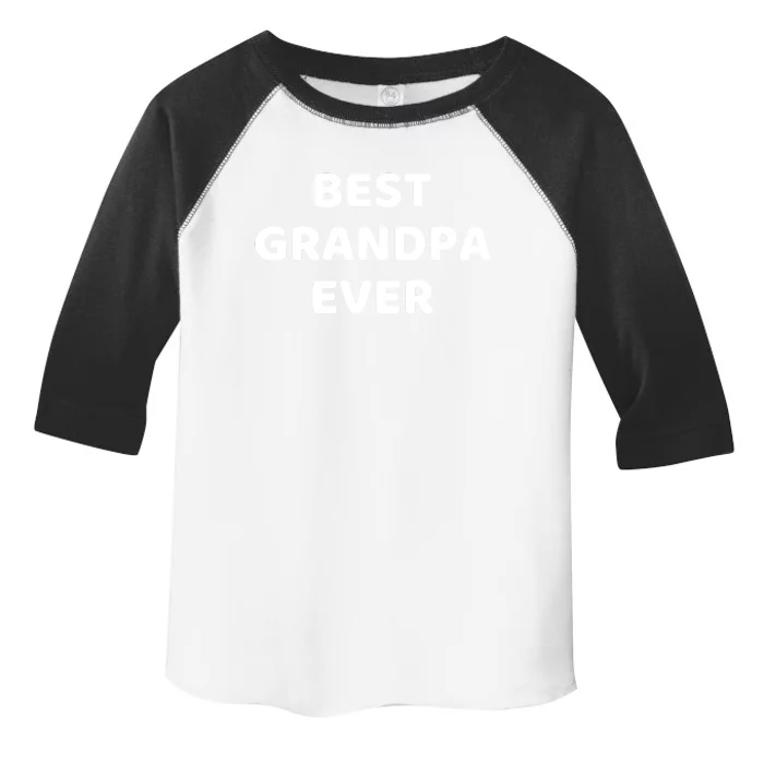 Best Grandpa Ever Toddler Fine Jersey T-Shirt