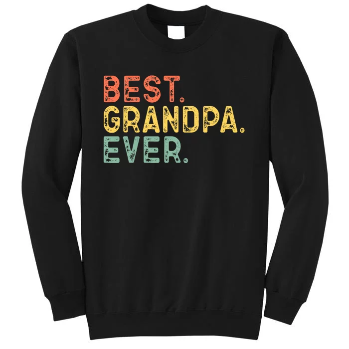 Best Grandpa Ever Family Retro Vintage Tall Sweatshirt