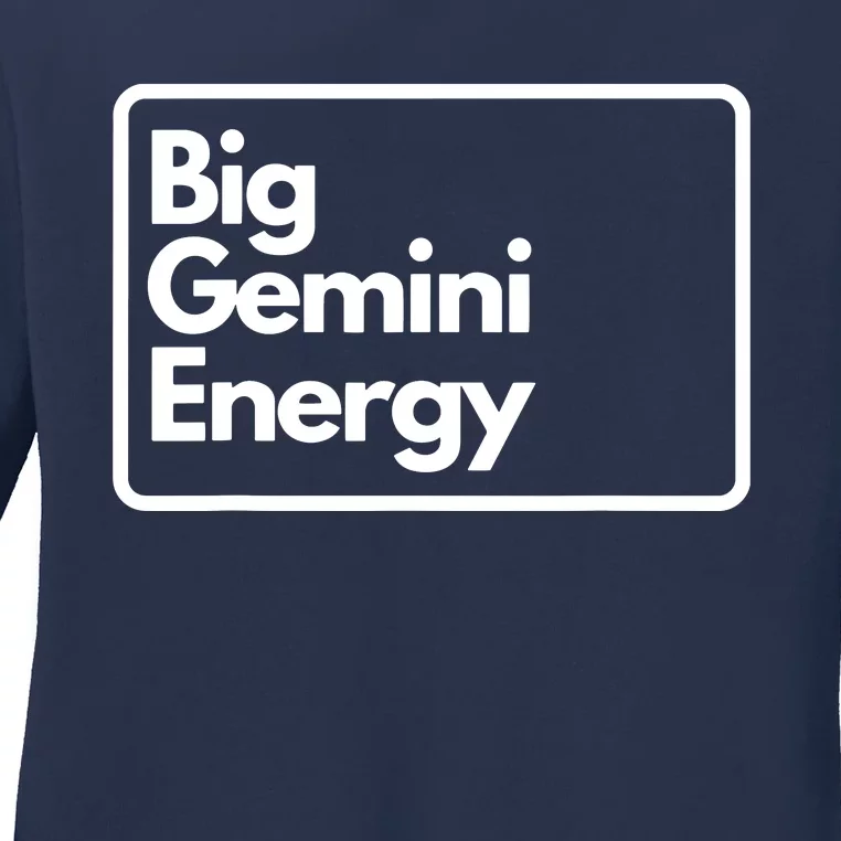 Big Gemini Energy Ladies Long Sleeve Shirt