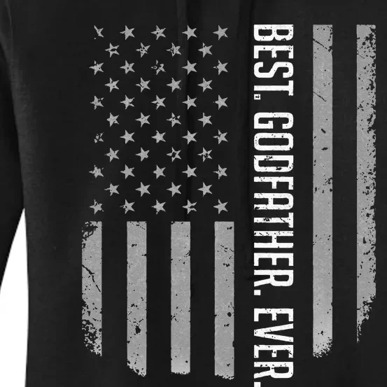 Best Godfather Ever American Flag Gift For Fathers Day Women's Pullover Hoodie