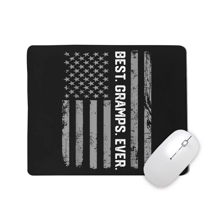 Best Gramps Ever America Flag Gift For Father's Day Mousepad