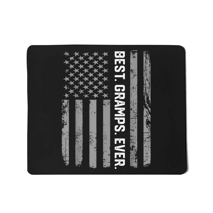 Best Gramps Ever America Flag Gift For Father's Day Mousepad