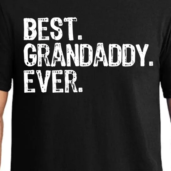 Best Grandaddy Ever Family Funny Cool Funny Gift Pajama Set