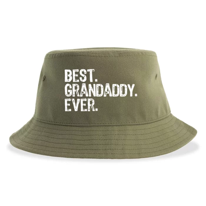 Best Grandaddy Ever Family Funny Cool Funny Gift Sustainable Bucket Hat