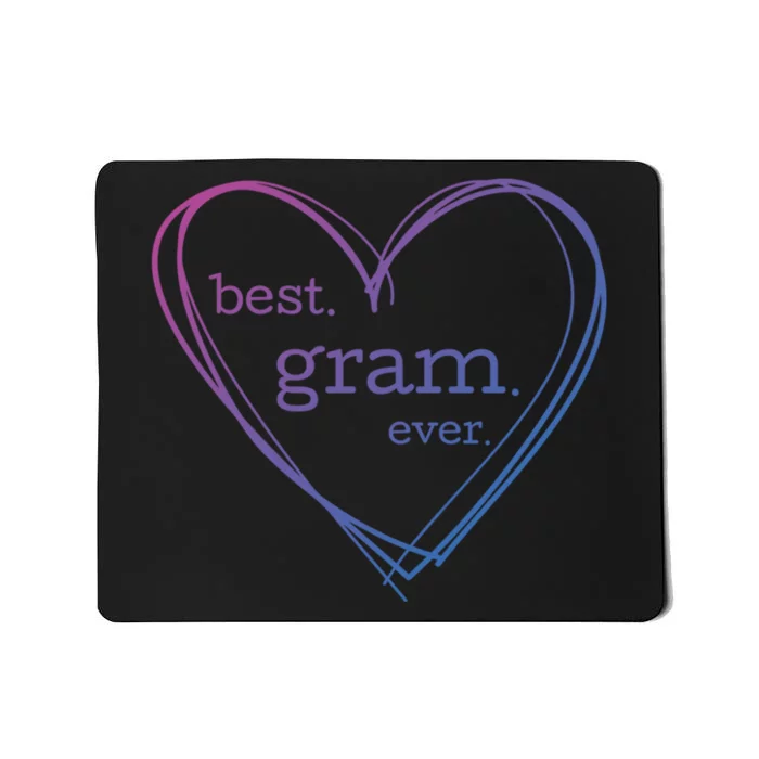 Best Gram Ever Cute Heart Mousepad