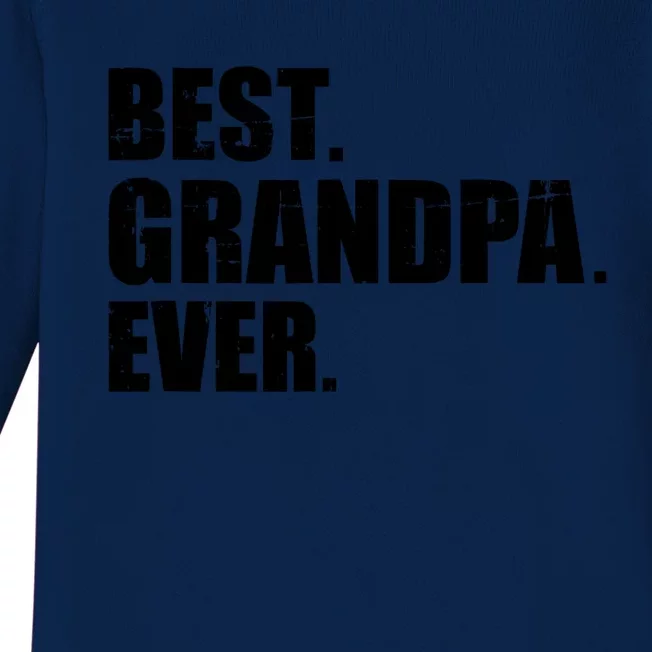 Best Grandpa Ever T Baby Long Sleeve Bodysuit