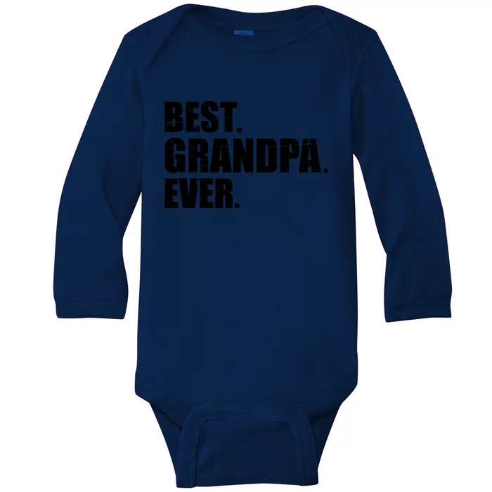 Best Grandpa Ever T Baby Long Sleeve Bodysuit