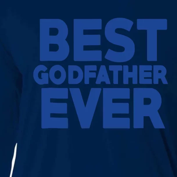 Best Godfather Ever God Father Day Baptism Uncle Gift Cooling Performance Long Sleeve Crew