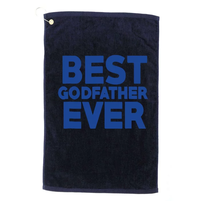 Best Godfather Ever God Father Day Baptism Uncle Gift Platinum Collection Golf Towel