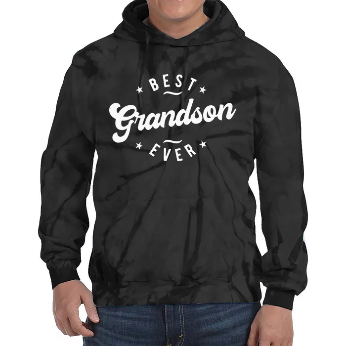 Best Grandson Ever Grandson Tie Dye Hoodie